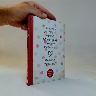 Domov je místo, odkud tě nevyhodí… - 2. vydání