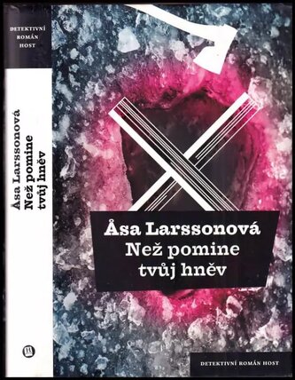 Než pomine tvůj hněv (Åsa Larsson, 2012)