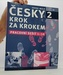 Česky krok za krokem 2 Pracovní sešit Lekce 1-10