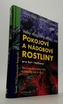 Pokojové a nádobové rostliny pro byt i balkony