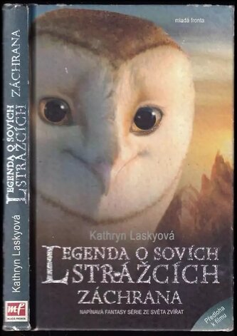 Legenda o sovích strážcích : Záchrana - III (Kathryn Lasky, 2011)