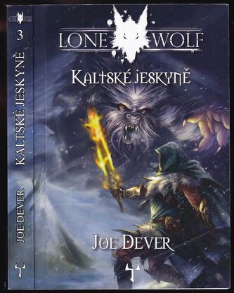Kaltské jeskyně : Kniha třetí (Joe Dever, 2012)