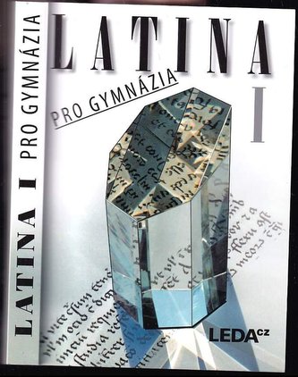 Latina pro gymnázia I (Jiří Pech, 2010)