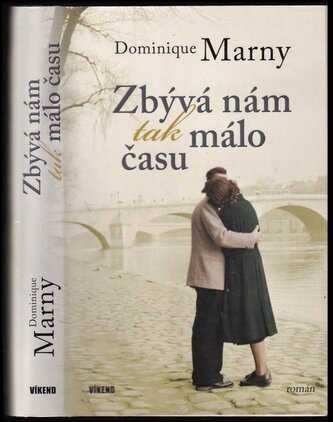 Zbývá nám tak málo času (Dominique Marny, 2012)