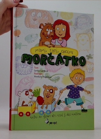 Mami, tati, chceme morčátko