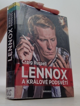 Lennox a králové podsvětí
