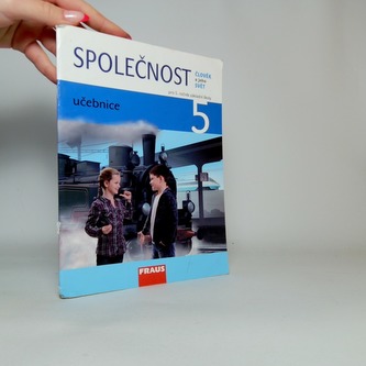Člověk a jeho svět - Společnost 5 pro ZŠ - učebnice