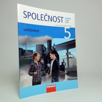 Člověk a jeho svět - Společnost 5 pro ZŠ - učebnice