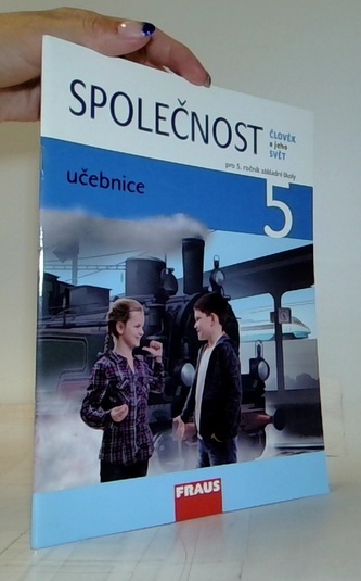 Člověk a jeho svět - Společnost 5 pro ZŠ - učebnice