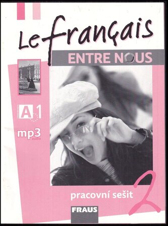 Entre nous 2 : pracovní sešit - 2 (Sylva Nováková, 2010)