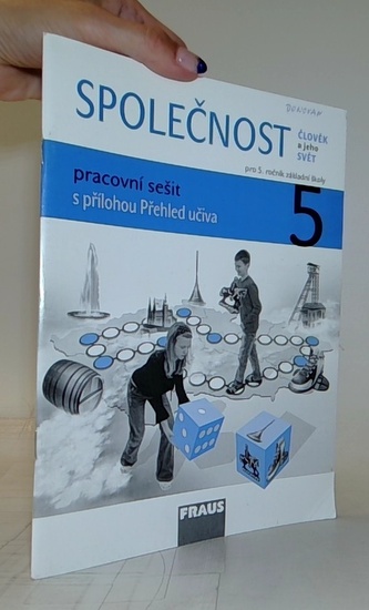 Člověk a jeho svět - Společnost 5 pro ZŠ - pracovní sešit