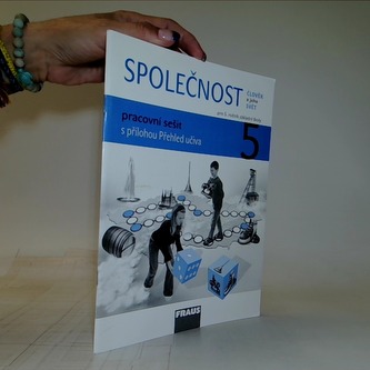 Člověk a jeho svět - Společnost 5 pro ZŠ - pracovní sešit