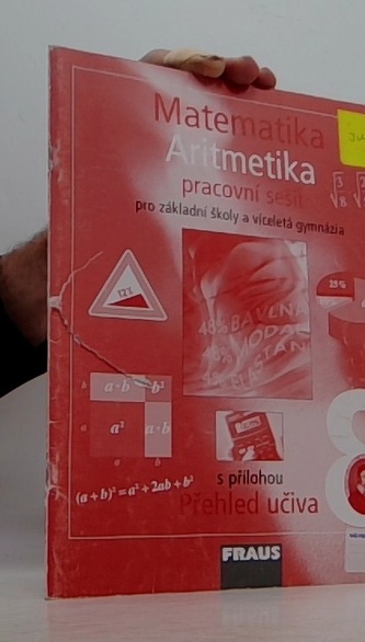 Matematika 8 pro ZŠ a víceletá gymnázia - Aritmetika - pracovní sešit