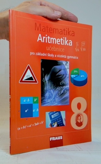 Matematika 8 pro ZŠ a víceletá gymnázia - Aritmetika učebnice