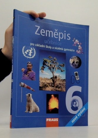 Zeměpis 6 pro ZŠ a víceletá gymnázia - učebnice /nové vydání/