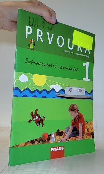 Prvouka 1 Dobrodružství poznání Prvouka 1 Dobrodružství poznání