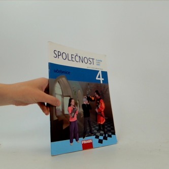 Společnost 4 pro ZŠ - Člověk a jeho svět - Učebnice