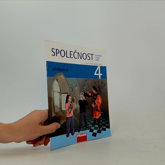 Společnost 4 pro ZŠ - Člověk a jeho svět - Učebnice