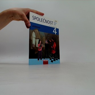 Společnost 4 pro ZŠ - Člověk a jeho svět - Učebnice