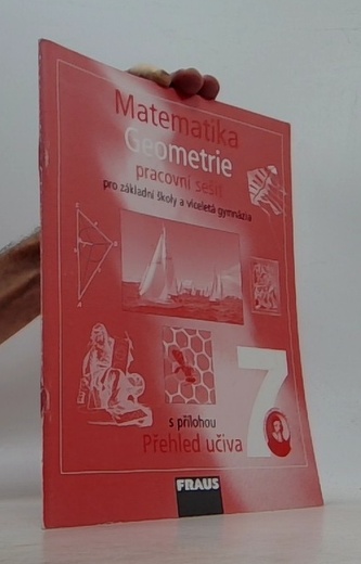 Matematika 7 pro ZŠ a víceletá gymnázia - Geometrie - pracovní sešit