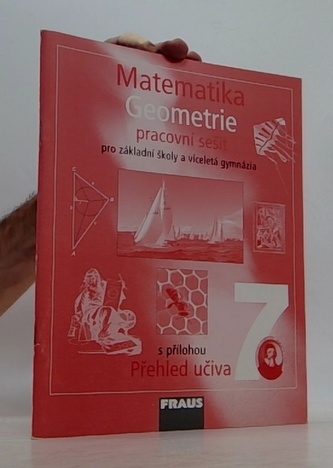 Matematika 7 pro ZŠ a víceletá gymnázia - Geometrie - pracovní sešit