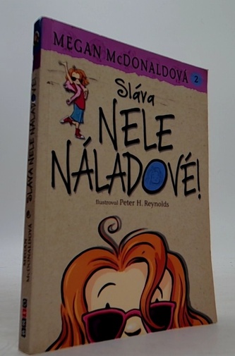 Nela Náladová 2 - Sláva Nele Náladové!