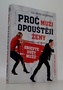 Proč muži opouštějí ženy - 2. vydání