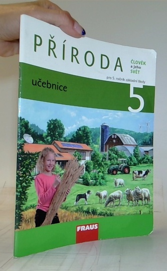 Člověk a jeho svět - Příroda 5 pro ZŠ - učebnice