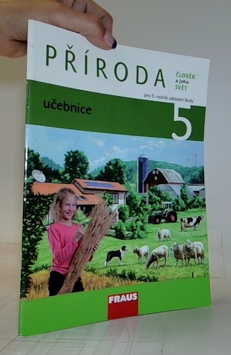 Člověk a jeho svět - Příroda 5 pro ZŠ - učebnice