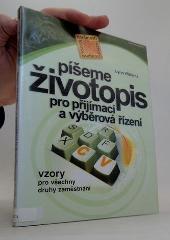 Píšeme životopis pro přijímací a výběrová řízení