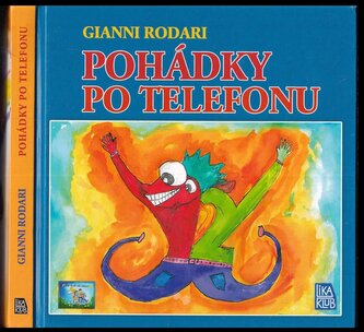 Pohádky po telefonu (Gianni Rodari, 2012)