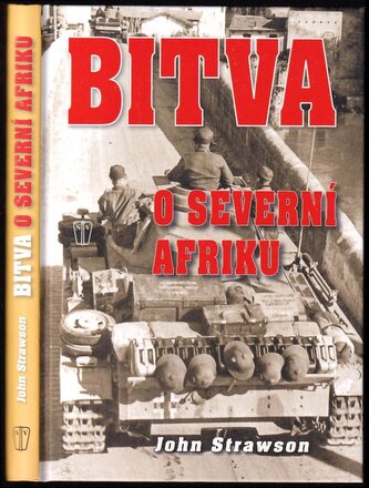 Bitva o severní Afriku (John Strawson, 2012)