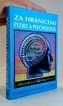 Za hranicemi fyziky a psychologie