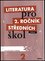 Literatura pro 2. ročník středních škol Učebnice Literatura pro 2. ročník středních škol Učebnice