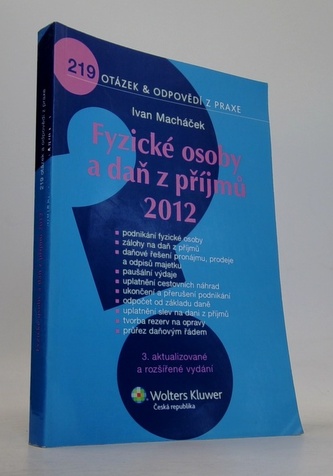 Fyzické osoby a daň z příjmů 2012 Fyzické osoby a daň z příjmů 2012