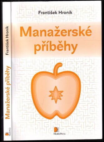Manažerské příběhy (František Hroník, 2012)