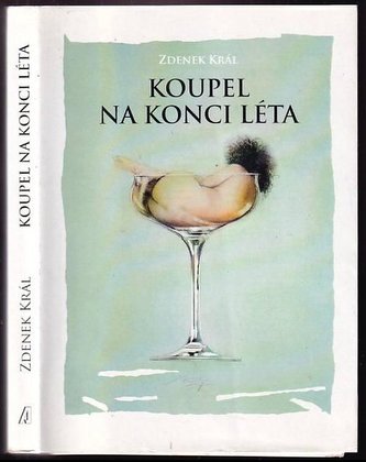 Koupel na konci léta PODPIS (Zdenek Král, 2011)