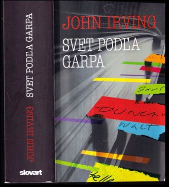 Svet podľa Garpa (John Irving, 2012)