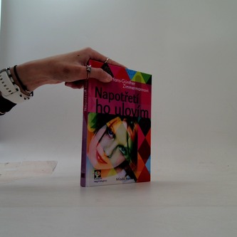 Napotřetí ho ulovím