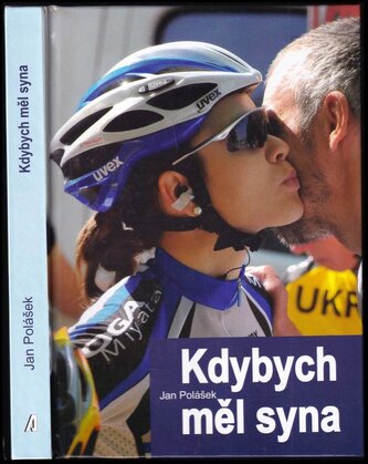 Kdybych měl syna (Jan Polášek, 2011)