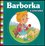 Barborka a zvieratká (Aline De Pétigny, 2012) Barborka a zvieratká (Aline De Pétigny, 2012)