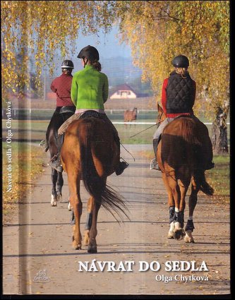 Návrat do sedla (Olga Chytková, 2012)
