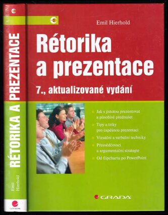 Rétorika a prezentace : 7., aktualizované vydání (Emil Hierhold, 2008)