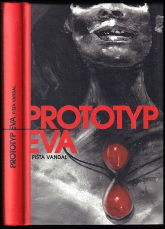 Prototyp Eva (Štefan Chrappa, 2012)