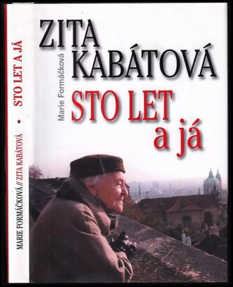 Zita Kabátová Sto let a já