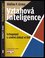 Vztahová inteligence : schopnost a umění získat si lidi (Stefan F Gross, 2011)