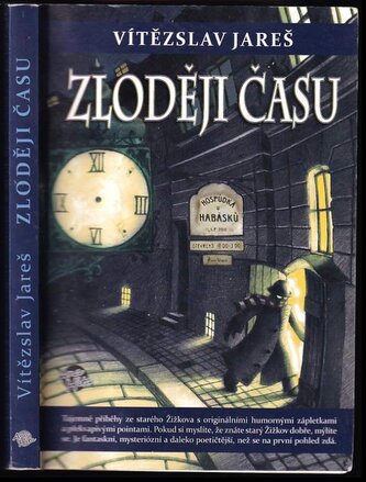 Zloději času (Vítězslav Jareš, 2012)