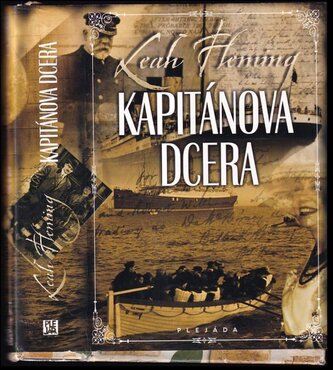 Kapitánova dcera (Leah Fleming, 2012)