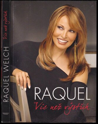 Víc než výstřih (Raquel Welch, 2012)