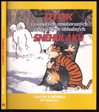 Útok vyšinutých zmutovaných zabijáckých obludných sněhuláků (Bill Watterson, 2012)